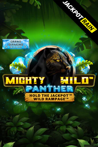 Mighty Wild: Panther Grand Diamond Edition JackpotRain играть в онлайн казино Фараон Казино Онлайн без регистрации