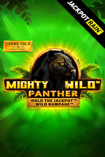 Mighty Wild: Panther Grand Gold Edition JackpotRain играть в онлайн казино Фараон Казино Онлайн без регистрации