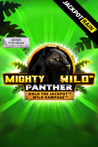 Mighty Wild: Panther Grand Platinum Edition JackpotRain играть в онлайн казино Фараон Казино Онлайн без регистрации