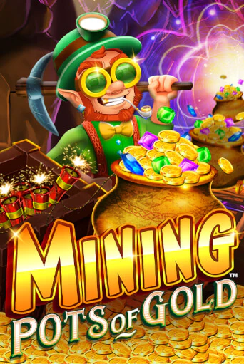 Mining Pots of Gold играть в онлайн казино Фараон Казино Онлайн без регистрации