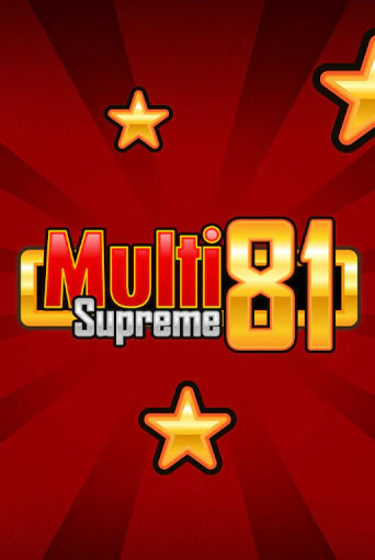 Multi Supreme 81 играть в онлайн казино Фараон Казино Онлайн без регистрации