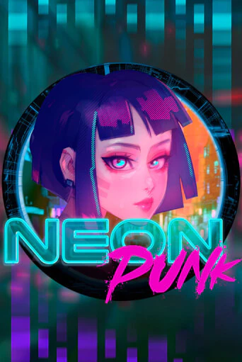 Neonpunk играть в онлайн казино Фараон Казино Онлайн без регистрации