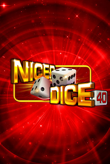 Nicer Dice 40 играть в онлайн казино Фараон Казино Онлайн без регистрации