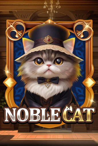 Noble Cat играть в онлайн казино Фараон Казино Онлайн без регистрации