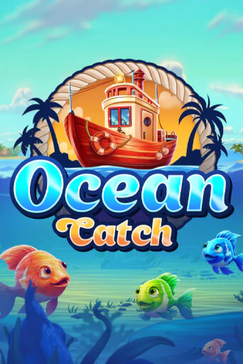 Ocean Catch играть в онлайн казино Фараон Казино Онлайн без регистрации