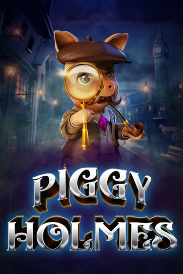 Piggy Holmes играть в онлайн казино Фараон Казино Онлайн без регистрации