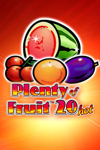 Plenty of Fruit 20 Hot играть в онлайн казино Фараон Казино Онлайн без регистрации