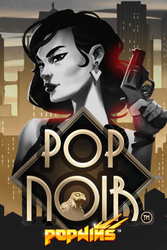 PopNoir играть в онлайн казино Фараон Казино Онлайн без регистрации