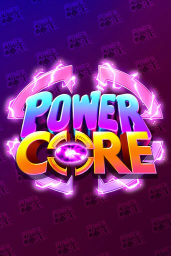 Power Core играть в онлайн казино Фараон Казино Онлайн без регистрации