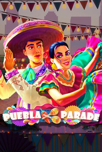 Puebla Parade играть в онлайн казино Фараон Казино Онлайн без регистрации