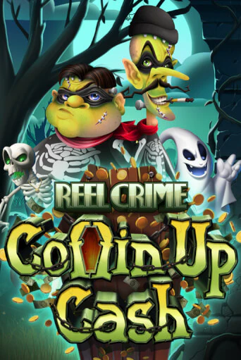 Reel Crime: Coffin Up Cash играть в онлайн казино Фараон Казино Онлайн без регистрации