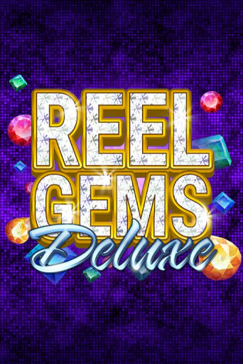 Reel Gems Deluxe играть в онлайн казино Фараон Казино Онлайн без регистрации