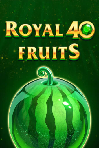 Royal Fruits 40 играть в онлайн казино Фараон Казино Онлайн без регистрации