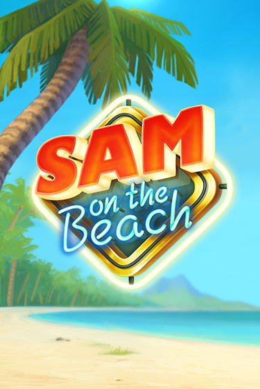 Sam on the Beach играть в онлайн казино Фараон Казино Онлайн без регистрации