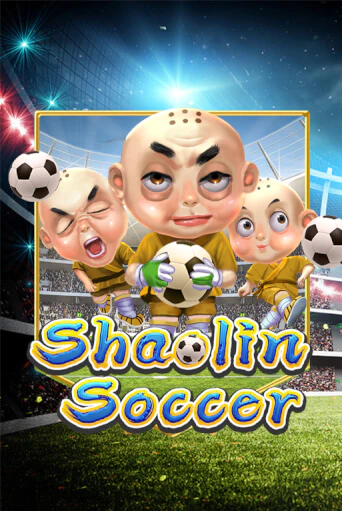 Shaolin Soccer играть в онлайн казино Фараон Казино Онлайн без регистрации