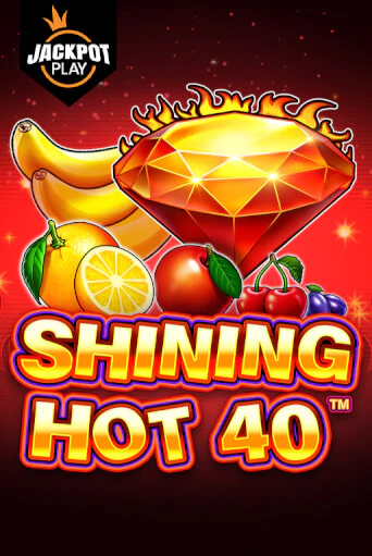 Shining Hot 40 Jackpot Play играть в онлайн казино Фараон Казино Онлайн без регистрации