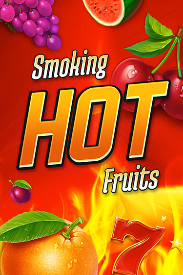 Smoking Hot Fruits играть в онлайн казино Фараон Казино Онлайн без регистрации