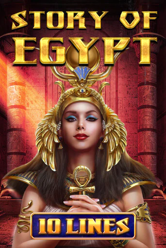 Story Of Egypt - 10 Lines играть в онлайн казино Фараон Казино Онлайн без регистрации