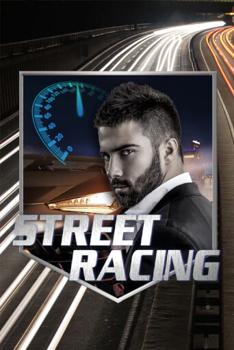 Street Racing играть в онлайн казино Фараон Казино Онлайн без регистрации