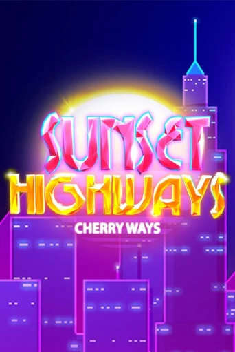 Sunset HighWays играть в онлайн казино Фараон Казино Онлайн без регистрации