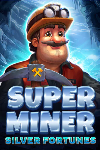 Super Miner - Silver Fortunes играть в онлайн казино Фараон Казино Онлайн без регистрации