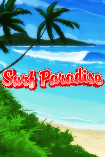 Surf Paradise играть в онлайн казино Фараон Казино Онлайн без регистрации