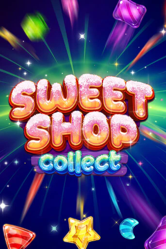 Sweet Shop Collect играть в онлайн казино Фараон Казино Онлайн без регистрации