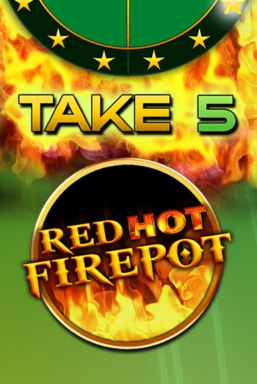 Take 5 Red Hot Firepot играть в онлайн казино Фараон Казино Онлайн без регистрации