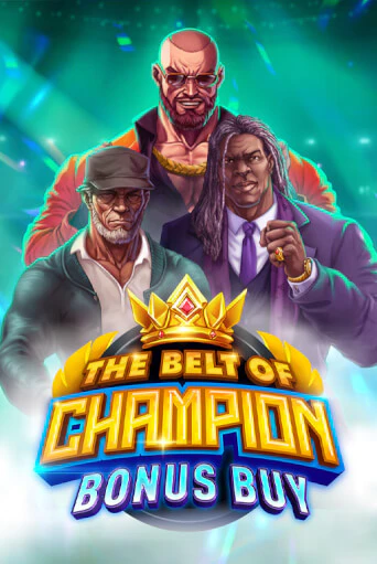 The Belt of Champion Bonus Buy играть в онлайн казино Фараон Казино Онлайн без регистрации