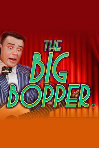 The Big Bopper® играть в онлайн казино Фараон Казино Онлайн без регистрации