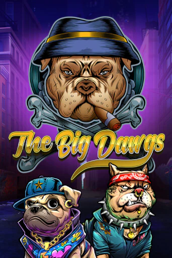 The Big Dawgs играть в онлайн казино Фараон Казино Онлайн без регистрации