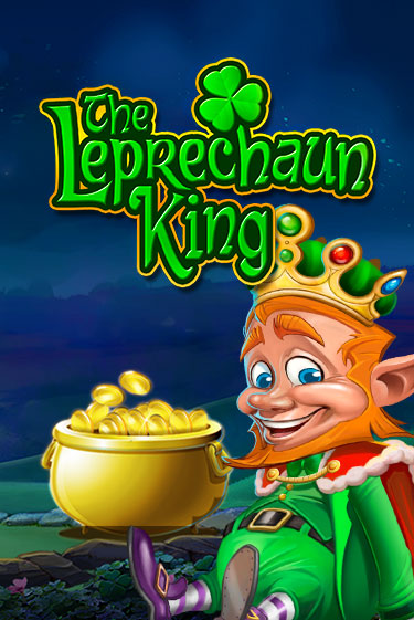 The Leprechaun King играть в онлайн казино Фараон Казино Онлайн без регистрации