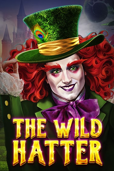 The Wild Hatter играть в онлайн казино Фараон Казино Онлайн без регистрации