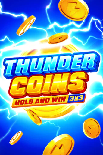 Thunder Coins: Hold and Win играть в онлайн казино Фараон Казино Онлайн без регистрации