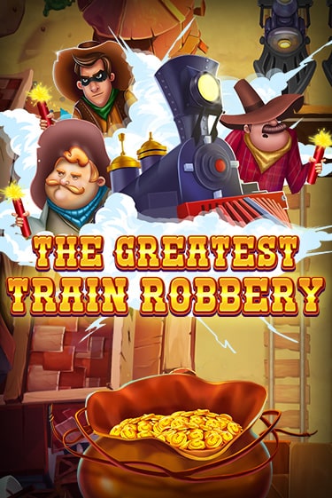 The Greatest Train Robbery играть в онлайн казино Фараон Казино Онлайн без регистрации