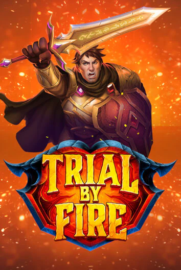 Trial By Fire играть в онлайн казино Фараон Казино Онлайн без регистрации