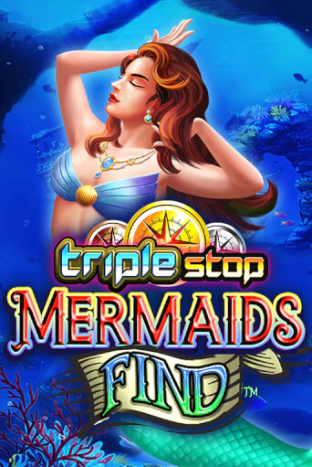 Triple Stop: Mermaids Find играть в онлайн казино Фараон Казино Онлайн без регистрации