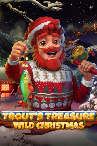 Trout's Treasure - Wild Christmas играть в онлайн казино Фараон Казино Онлайн без регистрации