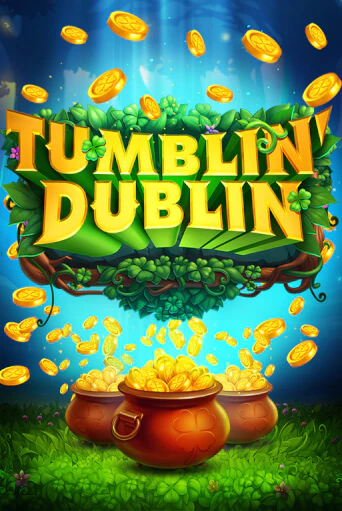 Tumblin' Dublin играть в онлайн казино Фараон Казино Онлайн без регистрации