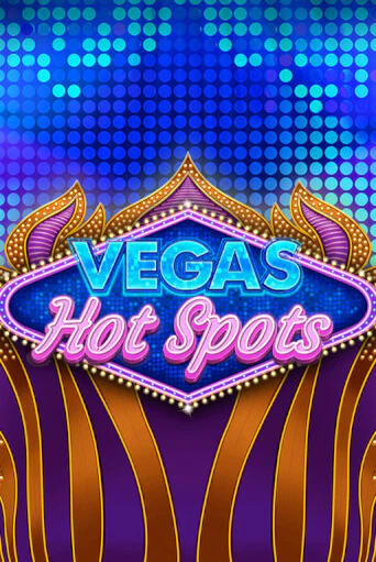 Vegas Hot Spots играть в онлайн казино Фараон Казино Онлайн без регистрации