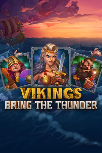 Vikings Bring the Thunder играть в онлайн казино Фараон Казино Онлайн без регистрации