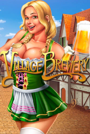 Village Brewery играть в онлайн казино Фараон Казино Онлайн без регистрации