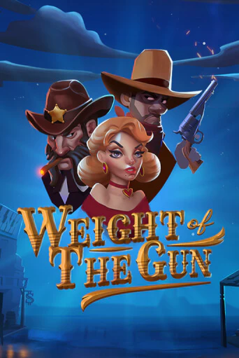 Weight of the Gun играть в онлайн казино Фараон Казино Онлайн без регистрации