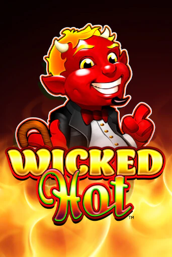 Wicked Hot™ играть в онлайн казино Фараон Казино Онлайн без регистрации