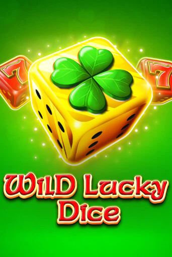 Wild Lucky Dice играть в онлайн казино Фараон Казино Онлайн без регистрации