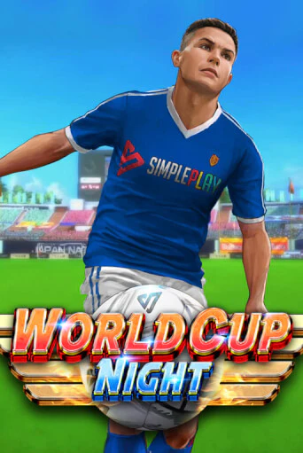 World Cup Night играть в онлайн казино Фараон Казино Онлайн без регистрации