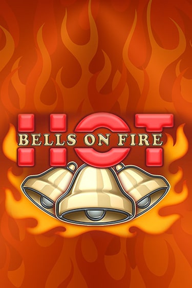 Bells on Fire Hot играть в онлайн казино Фараон Казино Онлайн без регистрации