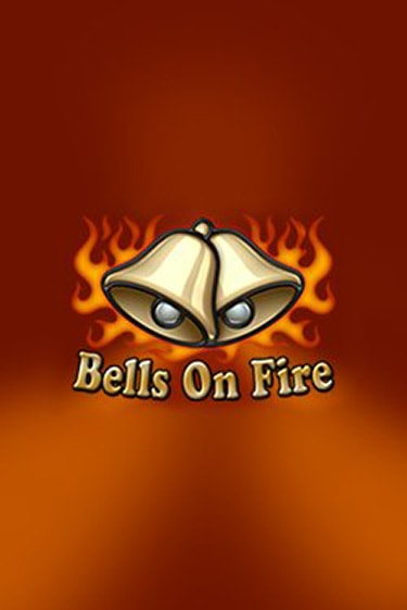 Bells on Fire играть в онлайн казино Фараон Казино Онлайн без регистрации