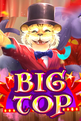 Big Top играть в онлайн казино Фараон Казино Онлайн без регистрации