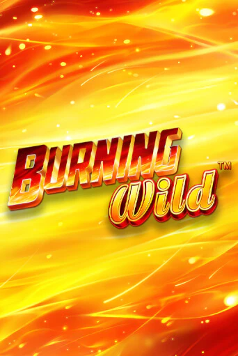 Burning Wild играть в онлайн казино Фараон Казино Онлайн без регистрации